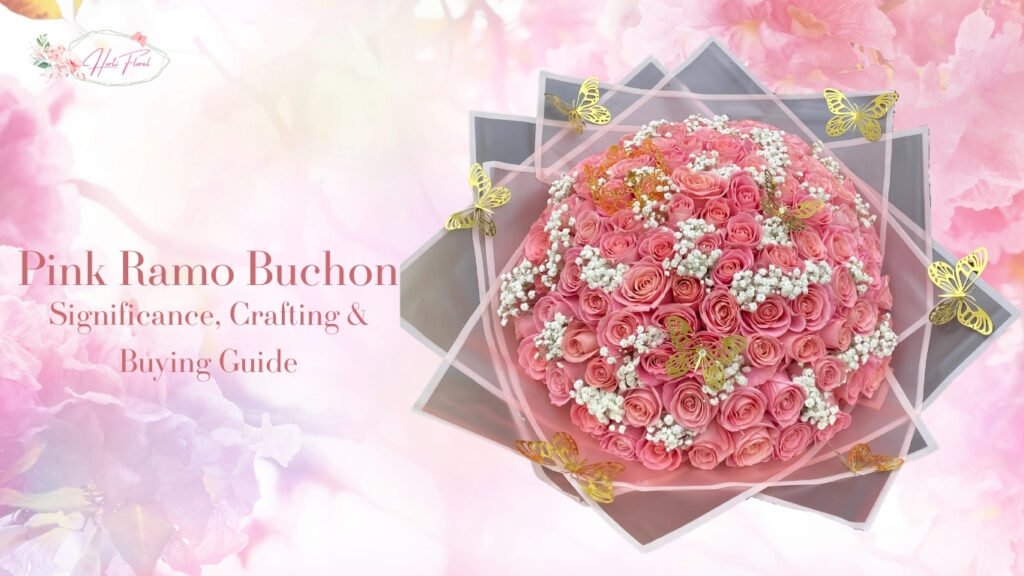 Beautiful Pink Ramo Buchon