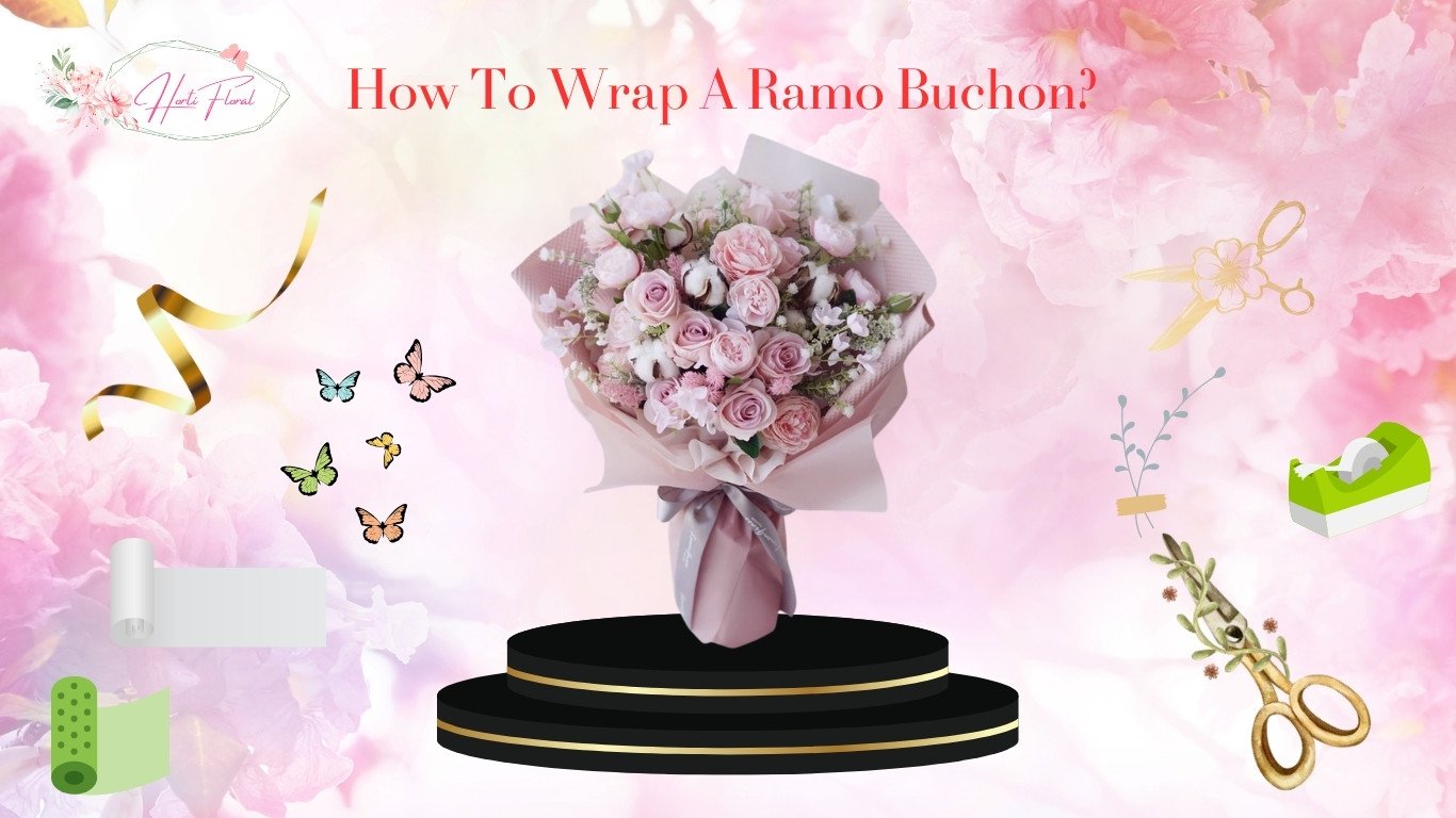 How to Wrap a RamoBuchon